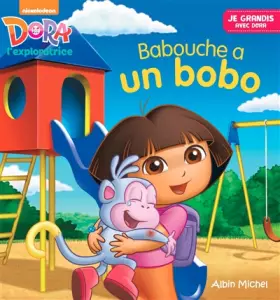Couverture du produit · Babouche a un bobo