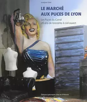 Couverture du produit · Le marché aux puces de Lyon