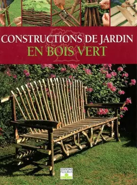 Couverture du produit · Constructions de jardin en bois vert