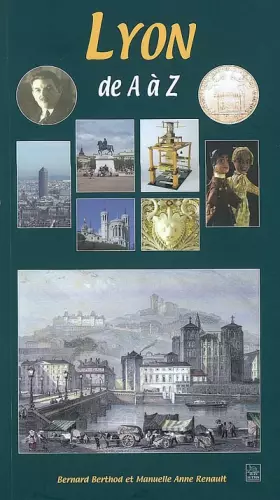 Couverture du produit · Lyon de A à Z