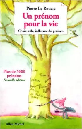 Couverture du produit · Un prénom pour la vie : choix, rôle, influence du prénom