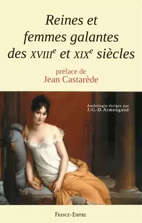 Couverture du produit · REINES FEMMES GALANTES XVIIIE