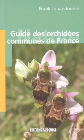 Couverture du produit · Aed Guide Des Orchidees Communes France