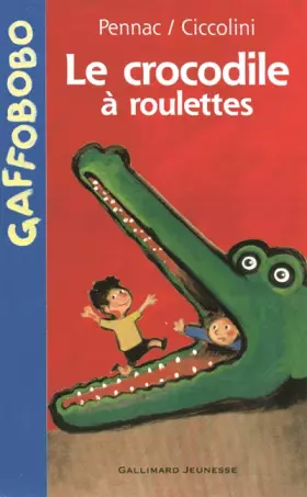 Couverture du produit · Le Crocodile à roulettes