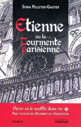 Couverture du produit · Etienne ou la tourmente parisienne