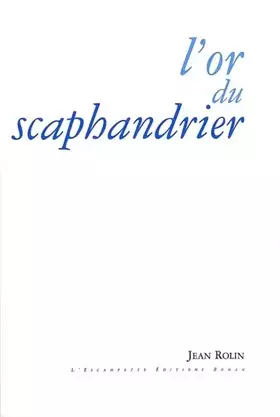 Couverture du produit · L' Or du scaphandrier