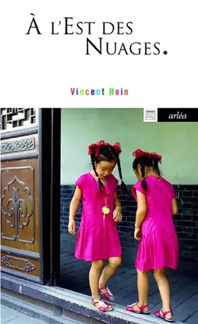 Couverture du produit · A l'est des nuages