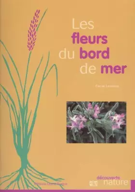 Couverture du produit · Fleurs du bord de mer : Manche, Atlantique, Méditerranée