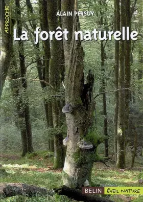 Couverture du produit · La forêt naturelle