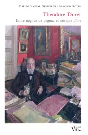 Couverture du produit · Théodore Duret entre négoce de cognac et critique d'art