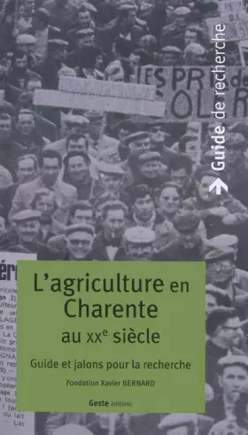 Couverture du produit · AGRICULTURE EN CHARENTE AU XXe SIECLE