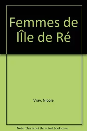 Couverture du produit · Femmes de l'Ile de Re