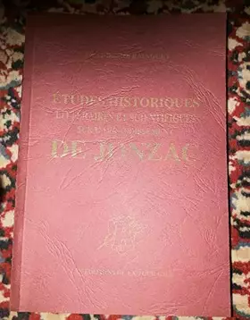 Couverture du produit · Études historiques, littéraires et scientifiques sur l'arrondissement de Jonzac Charente-Inférieure... par P.-D. Rainguet