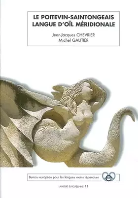 Couverture du produit · Le poitevin-saintongeais, langue d'oïl méridionale