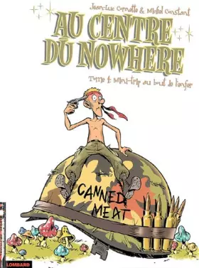 Couverture du produit · Au centre du Nowhere, Tome 4 : Mini-trip au bout de l'enfer