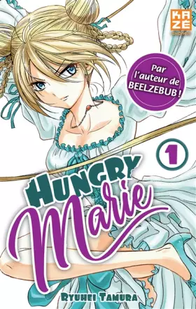 Couverture du produit · Hungry Marie T01