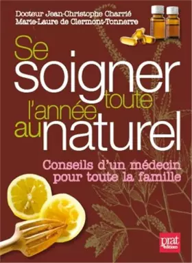 Couverture du produit · Se soigner toute l'année au naturel