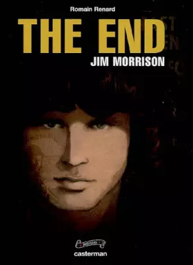 Couverture du produit · The End : Jim Morrison