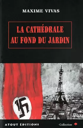 Couverture du produit · La Cathédrale au fond du jardin