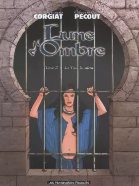 Couverture du produit · Lune d'ombre, Tome 2 : La Tour du silence