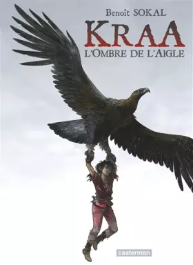 Couverture du produit · Kraa, tome 2 : L'ombre de l'aigle