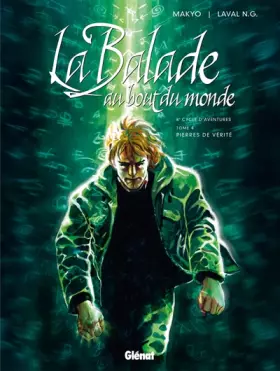 Couverture du produit · La Balade au Bout du monde, Tome 4 : Pierres de vérité : 4e Cycle d'aventures