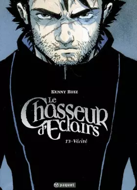Couverture du produit · Le Chasseur d'Eclairs, Tome 3 : Vérité