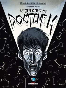 Couverture du produit · Le Testament du docteur M T03: L'Origine du mal