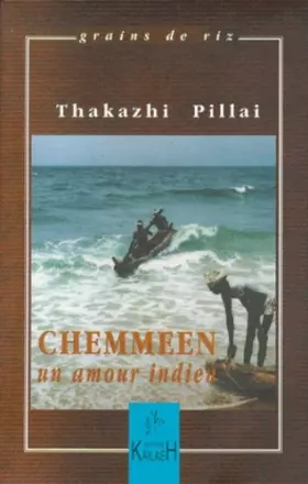 Couverture du produit · Chemmeen, un amour indien