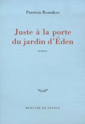 Couverture du produit · Juste à la porte du jardin d'Eden