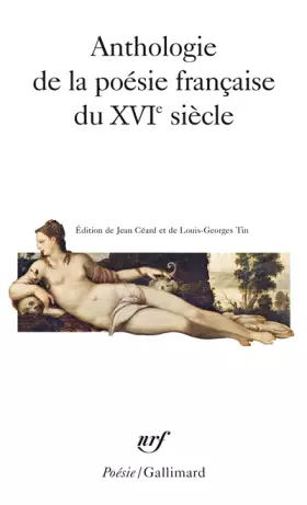 Couverture du produit · Anthologie de la poésie française du XVIe siècle