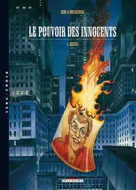 Couverture du produit · Le pouvoir des innocents cycle 1, Tome 4 : Jessica