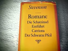 Couverture du produit · Romane. Die Schatzinsel. Entführt. Catriona. Der Schwarze Pfeil.