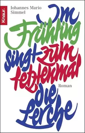 Couverture du produit · Im Frühling singt zum letzenmal die Lerche: Roman