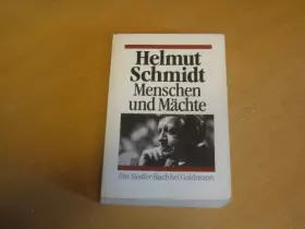 Couverture du produit · Schmidt, Helmut : Schmidt, Helmut: Menschen und Mächte. - Genehmigte Taschenbuchausg.. -