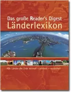 Couverture du produit · Das große Reader's Digest Länderlexikon: Alle Länder der Erde kennen - erleben - verstehen