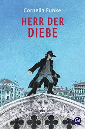 Couverture du produit · Herr der Diebe: Ausgezeichnet mit dem Corine - Internationaler Buchpreis, Kategorie Kinder- und Jugendbuch 2003, dem Evangelisc