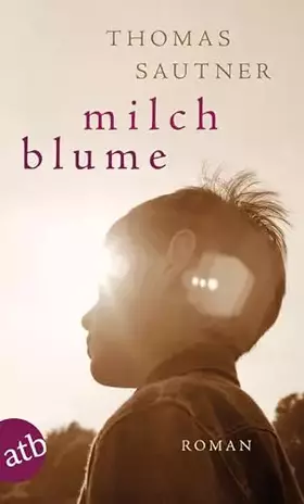 Couverture du produit · Milchblume: Roman
