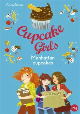Couverture du produit · Cupcake Girls - tome 16 : Manhattan cupcakes (16)