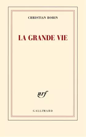 Couverture du produit · La grande vie