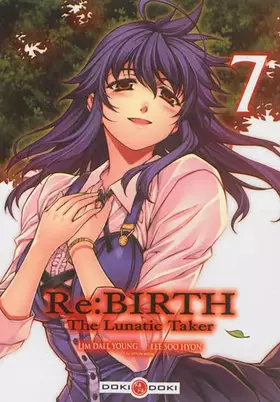 Couverture du produit · Re:Birth : The Lunatic Taker - Tome 07