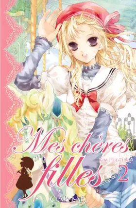 Couverture du produit · Mes chères filles, Tome 2 :