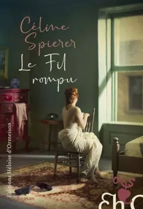 Couverture du produit · Le Fil rompu