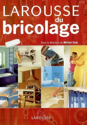 Couverture du produit · Larousse du bricolage