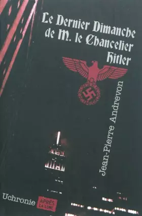 Couverture du produit · Le dernier dimanche de monsieur le chancelier Hitler