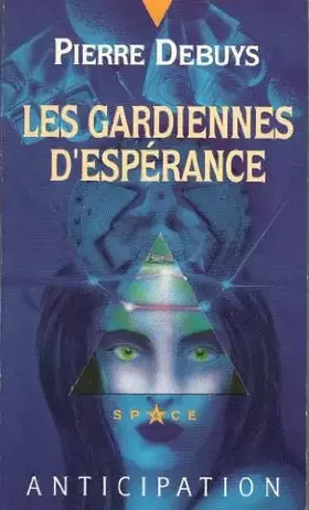 Couverture du produit · Les gardiennes d'espérance