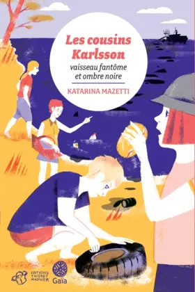 Couverture du produit · Les cousins Karlsson Tome 5 - Vaisseau fantôme et ombre noire