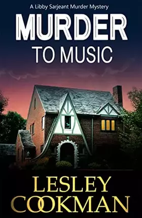 Couverture du produit · Murder to Music (A Libby Sarjeant Murder Mystery) (Volume 8)