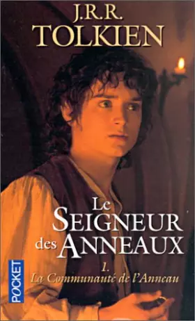 Couverture du produit · Le Seigneur des Anneaux, tome 1 : La Communauté de l'Anneau