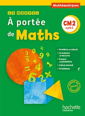 Couverture du produit · Le Nouvel A portée de maths CM2 - Livre élève - Ed. 2016